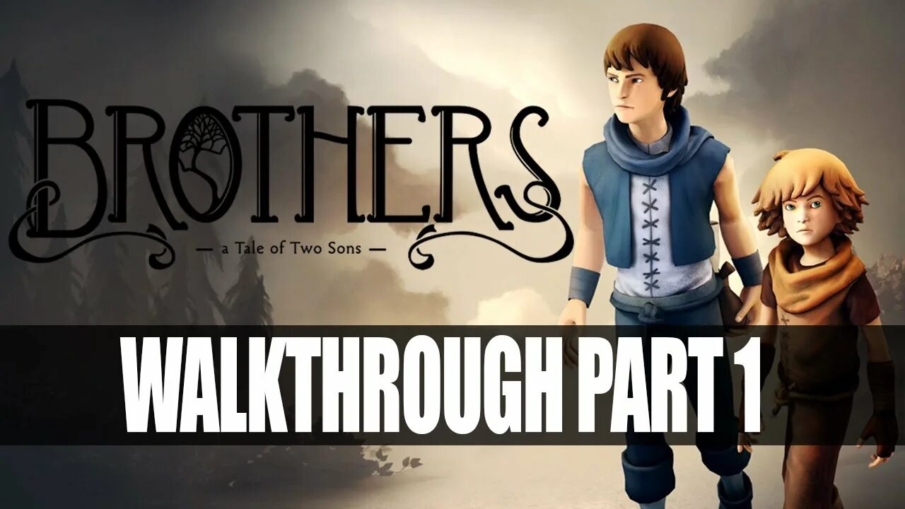 Прохождение brothers a tale of two sons. Brothers: a tale of two sons. brothers a tale of two sons геймплей. brothers: a tale of two sons грифон. brothers a tale of two sons арты.