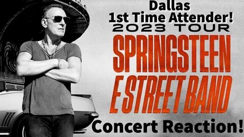 Bruce Springsteen Concert Reaction 2023 - 1st Time - Dallas! 