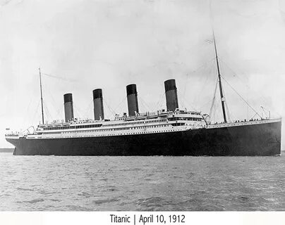 In 1912 the titanic