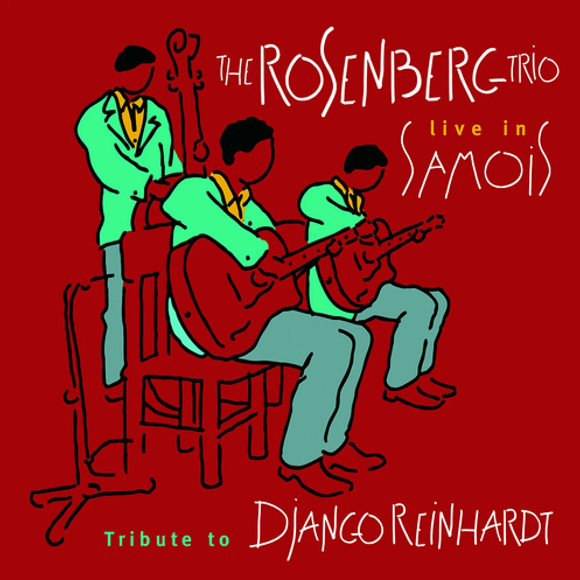 The Rosenberg Trio - Live in Samois. The Rosenberg Trio - Live (2003) - картинки. CD Rosenberg Trio: Gipsy Swing. The Rosenberg Trio - roots (2007) - картинки.