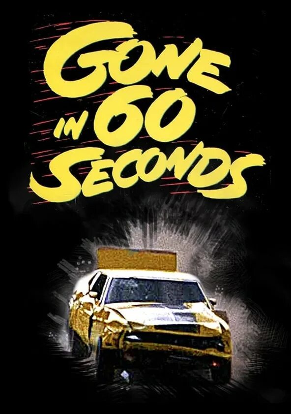 Gone in 1 second. Gone in 60 seconds 1974. Угнать за 60 секунд 1974 автомобили. Gone in Sixty seconds 1974.