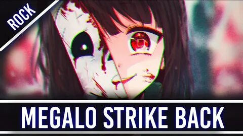 Megalo strike back