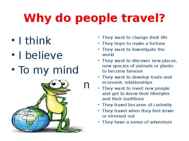 People like travelling they travel. Тема путешествия на английском. Путешествие тема по английскому. Урок путешествие английский язык. Урок английского по теме путешествия.