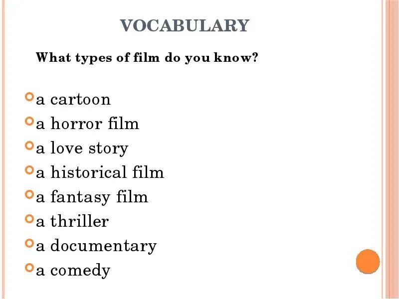 Types of films презентация. What kinds of films do you like. Kinds of films. Types of films на английском. What kinds of films do you.