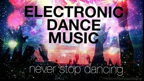 Electronic dance music