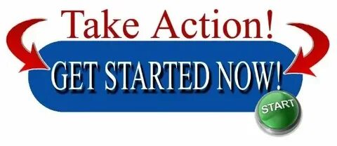 And take action have a