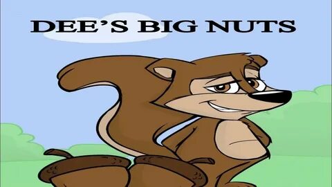 Dees nuts