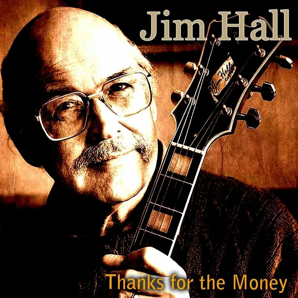 Jim Hall "Jim Hall Live !". Джим Холл (гитарист). The Modest Jazz Trio - good Friday Blues.