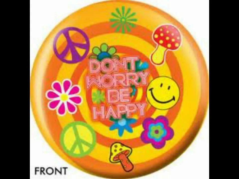 Обои i am happy. Тату don't worry be happy. Dont worry by happy. No more happy. Be happy картинки.