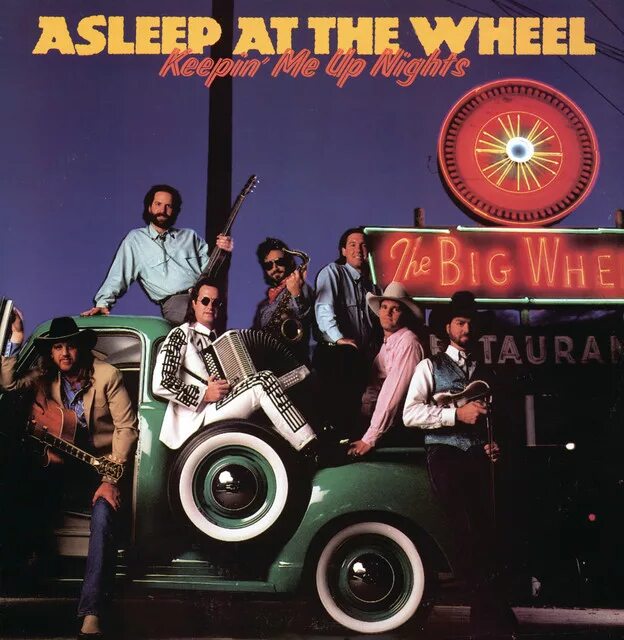 Asleep at the Wheel. Asleep at the Wheel idom. Asleep at the Wheel idiom. Carol Lloyd Band — mother was asleep at the time 1976.