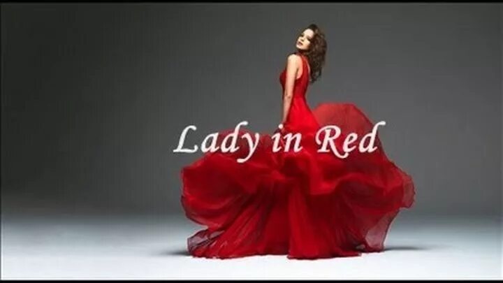 Де Бург леди ин ред. Леди ин ред ред ин леди. Lady in Red надпись. Леди энд ред