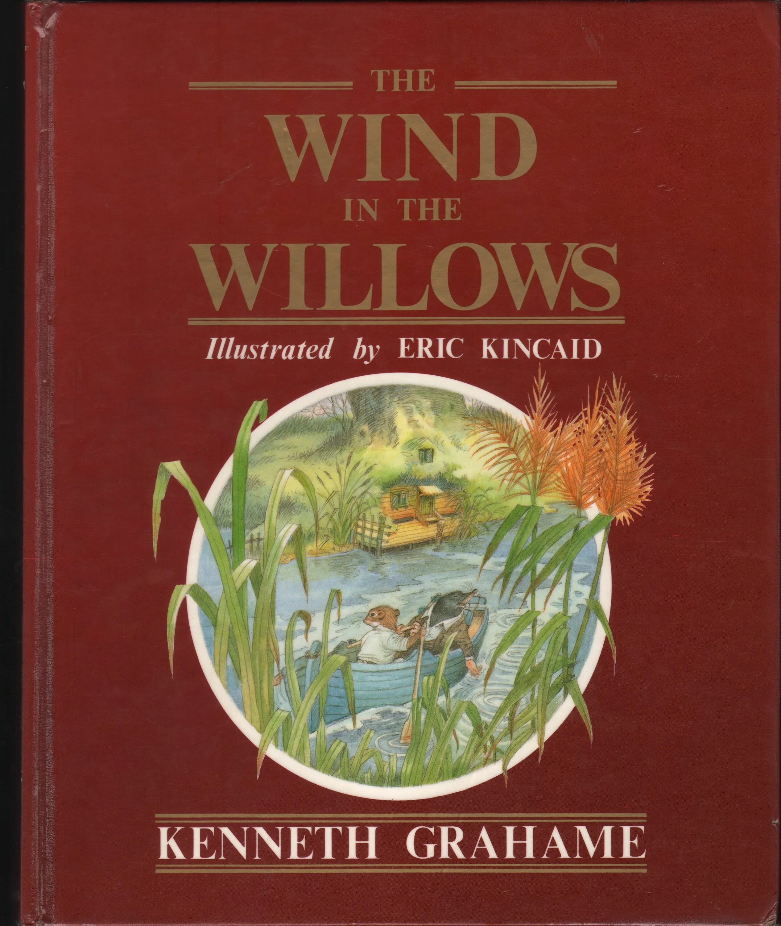 Ветер в ивах кеннет грэм. Кеннет Грэм "ветер в ивах". Kenneth Grahame the Wind in the Willows. Ветер в ивах Кеннет Грэм книга. Willow книга.