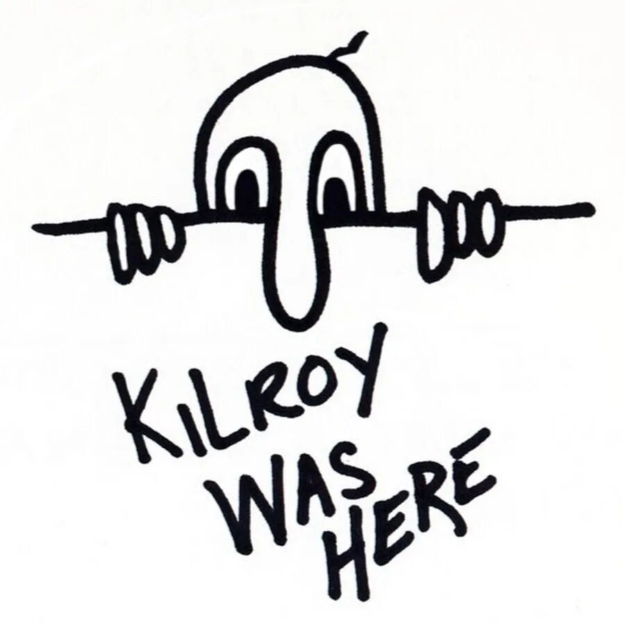 But here is a. Kilroy was here 1942 граффити. килрой был здесь. kilroy граффити. kilroy was here граффити.