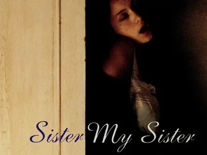 My sister jessie