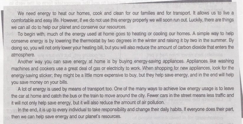 There is one extra statement. We need Energy to Heat our Homes. We need Energy to Heat our Homes Cook and clean for our Families ответы. Read the following text and Mark. Need Energy.