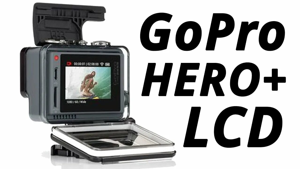 Gopro lcd. Gopro hero 2014 г.