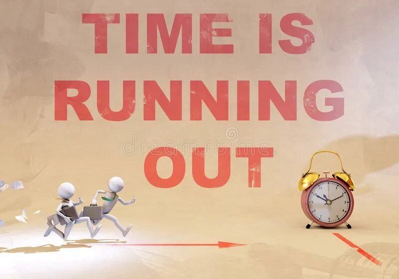 It s time to run. Time is Running out. Time is Running out бежать. Running out of time. Time is Running out перевод.