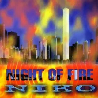 Night of fire