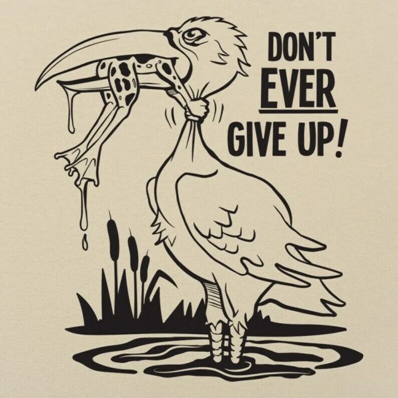 They gave up. Don`t give up. Don't give up картинка. Надпись don't give up. Never give up картинки.