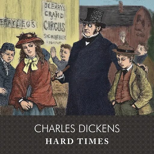 Hard times. Dickens Charles. Тяжелые времена Диккенс. Диккенс ч. "тяжелые времена".