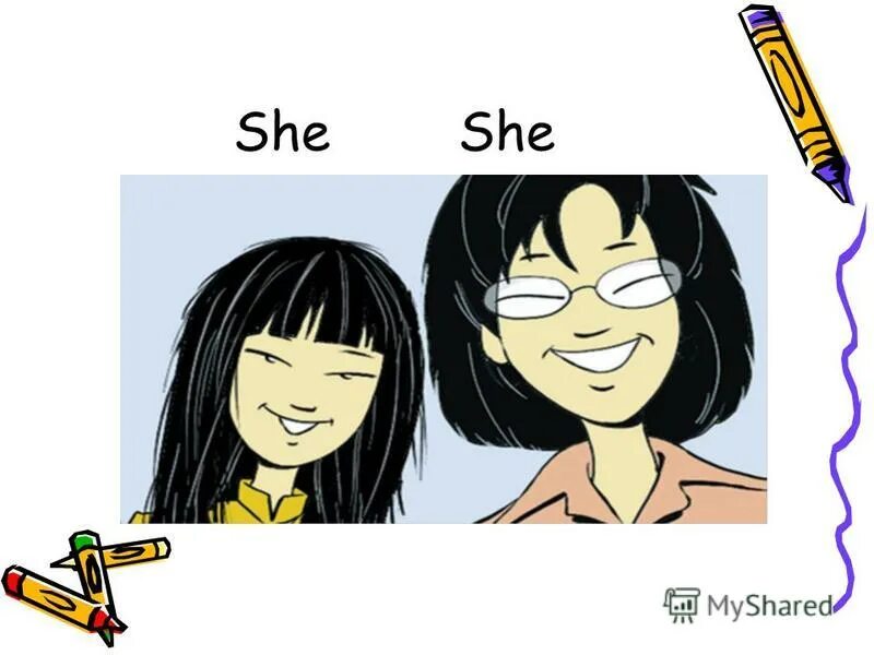 What s he she like. What s he she like