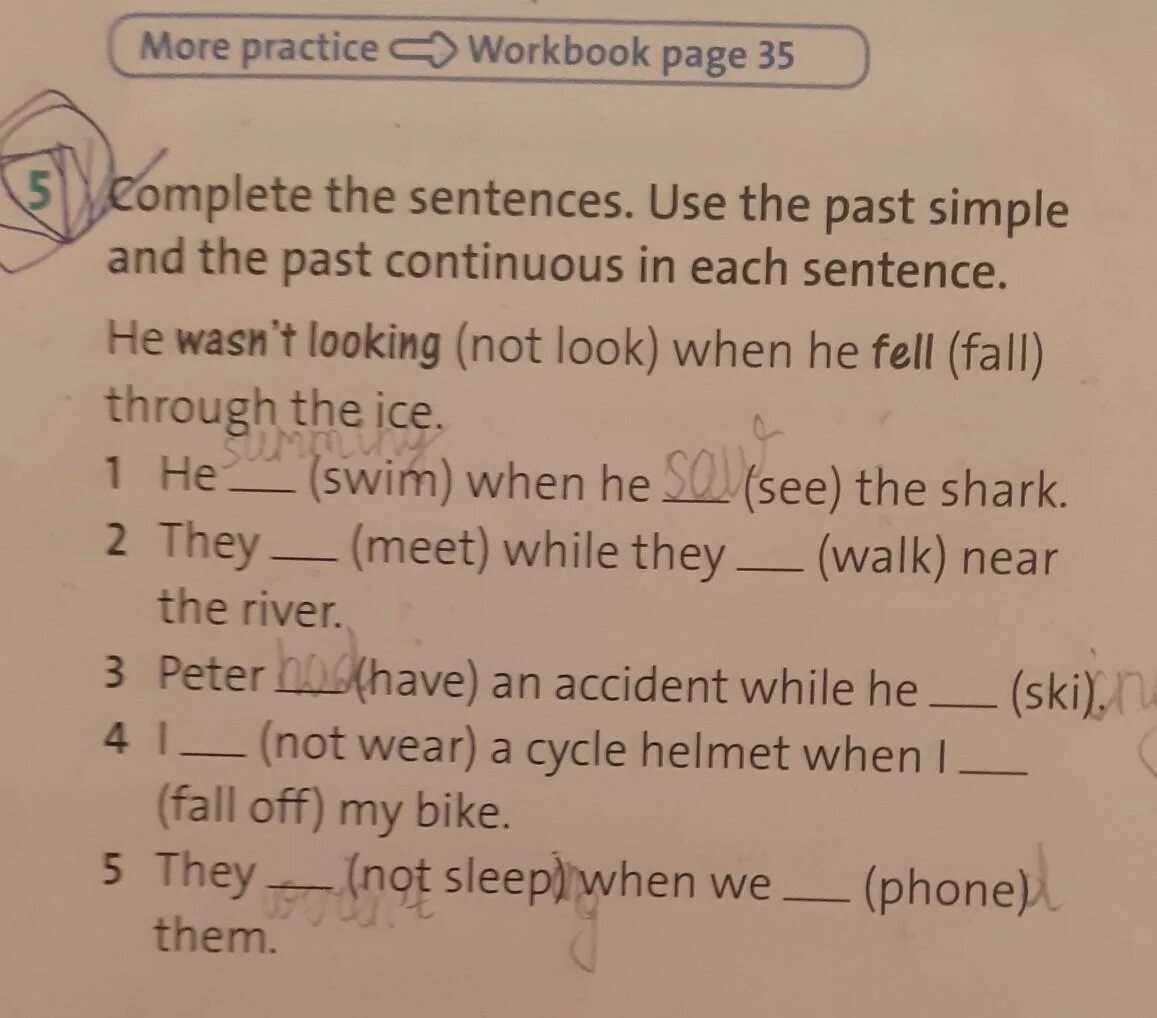 Complete each sentence use