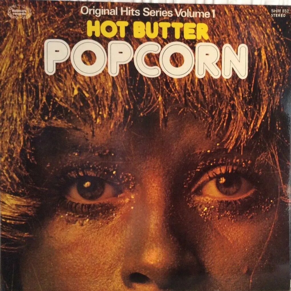 Альбомы 1972 года. Hot Butter Popcorn 1972. Hot Butter Band. Hot Butter_Popcorn [1972] album Cover. Butter обложка.