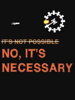 It isn t necessary to