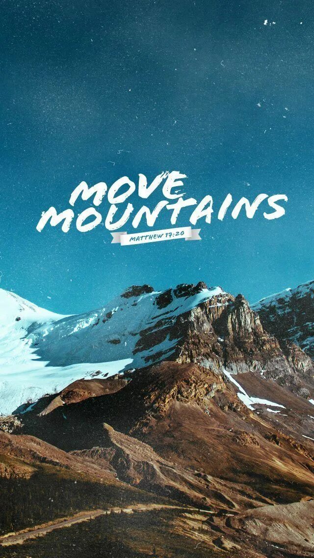 High mountains текст. Mountains слово. Горы Постер со словами. Слова про горы. A Mountain to move.