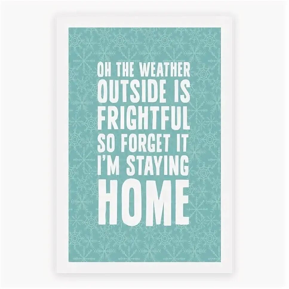 When the weather outside is frightful. All the weather outside is frightful. oh the weather outside is frightful ноты. oh the weather outside is. oh the weather outside is frightful обложка альбома.