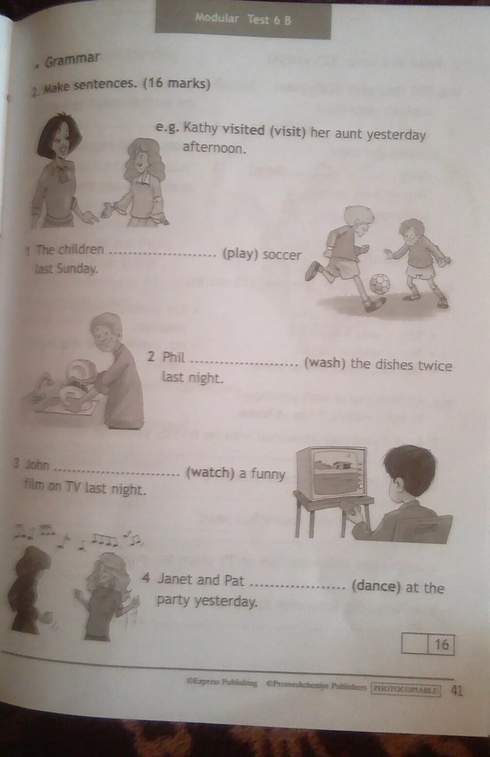 Make sentences 16 Marks 4 класс. Kathy visited visit her Aunt yesterday afternoon ответы. Grammar Test. Read and make sentences 15 Marks 4 класс. Write 4 marks