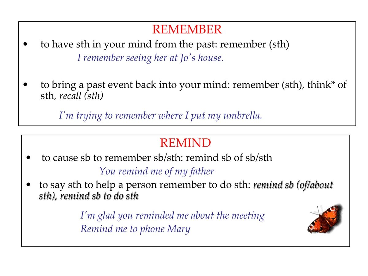 Remind remember recall. Remember remind memorize разница. remember recall remind memorize разница. recall remember recollect remind разница. remember remind memorize.