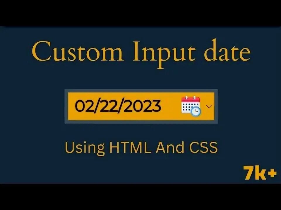 Input date value. Input date value