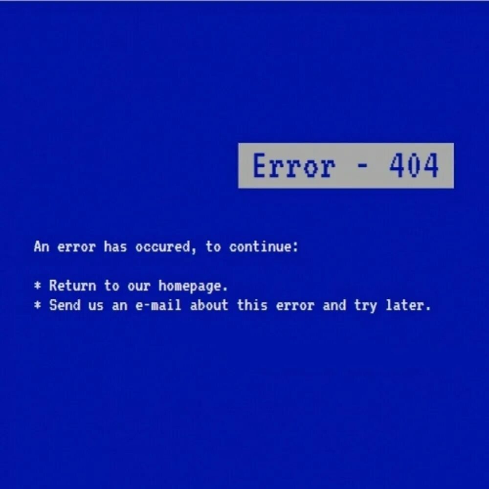 System error s. Error синий экран. Ошибка 404 синий экран. Экран ошибки. Ошибка на компьютере.