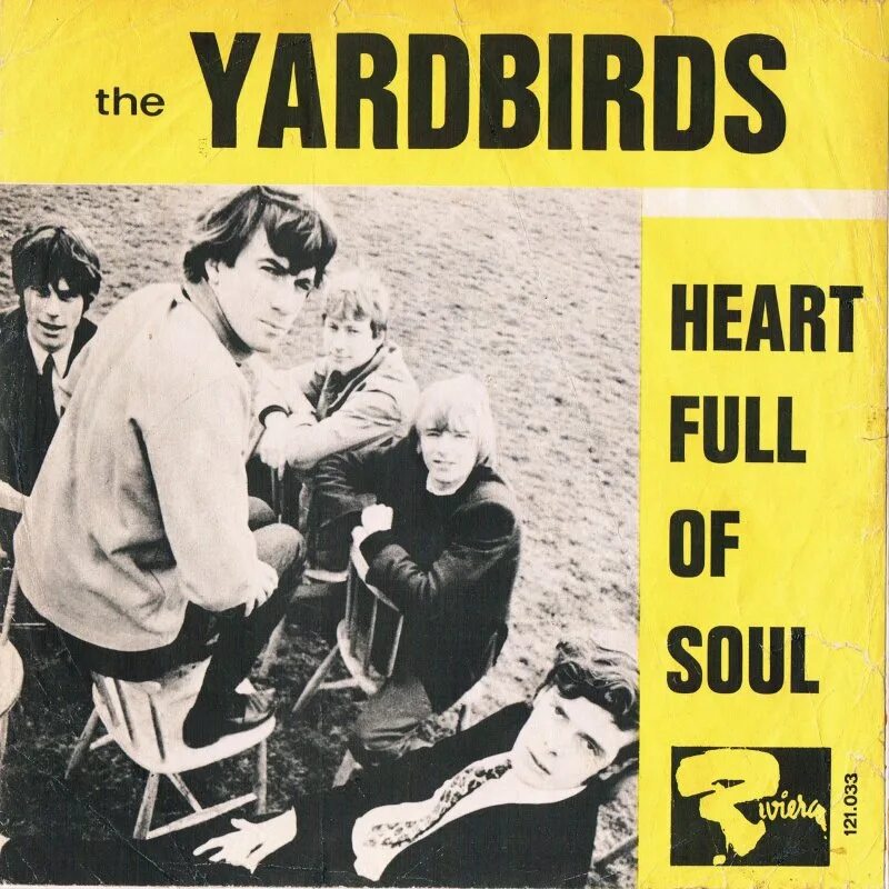 The yardbirds heart full of soul. The beloved британский музыкальный коллектив. Heart of soul yardbirds. The yardbirds - for your love. Heart of soul yardbirds.