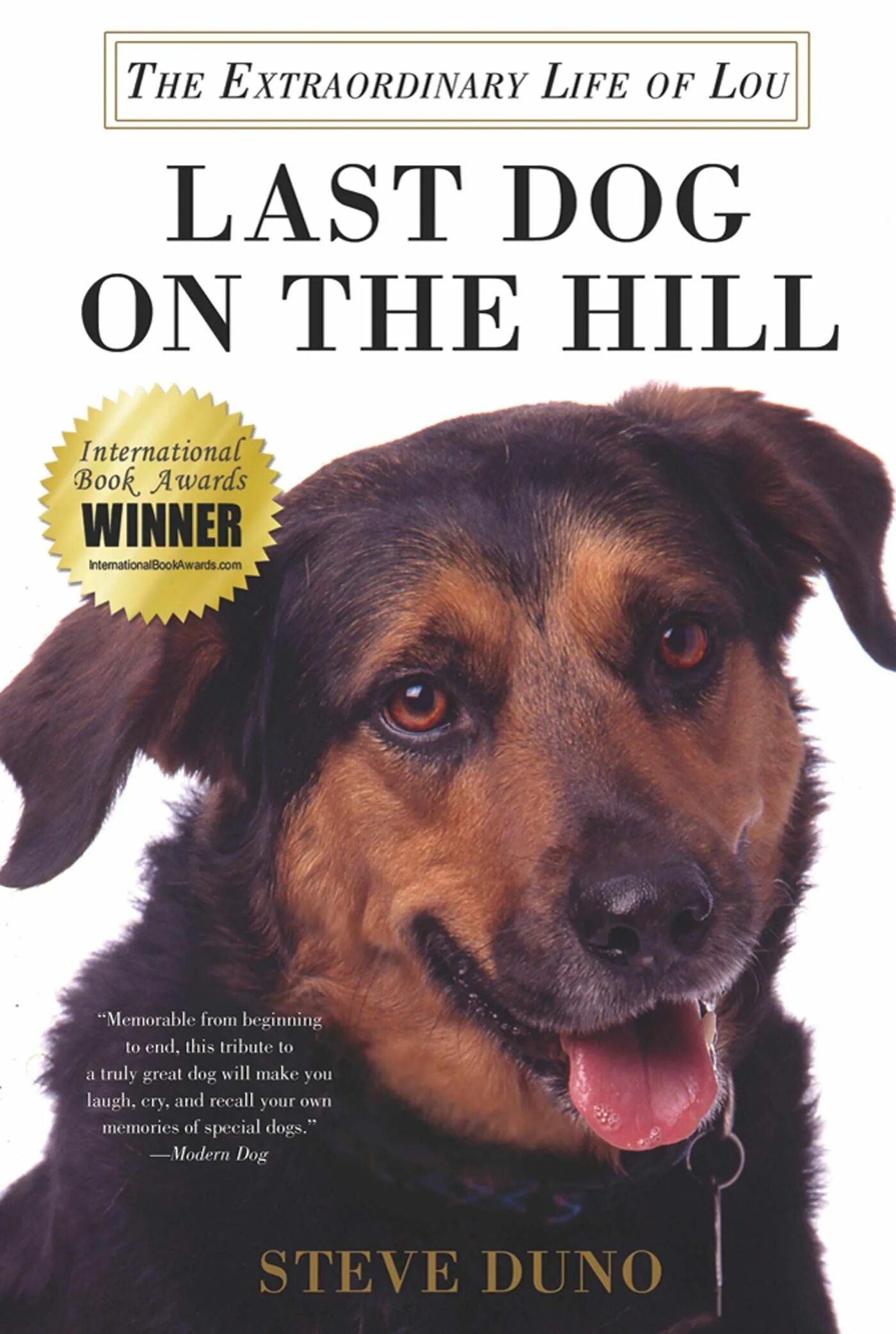 Книги про собак. Книга the Dog. «Собака, которая спустилась с холма» Стива Дьюно. Стив собака.
