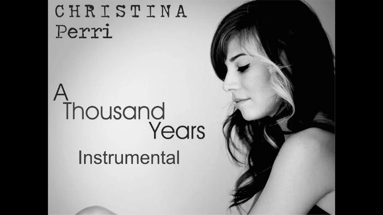 5 thousand years. A Thousand years Christina Perri. Christina Perri a Thousand years Lyrics.