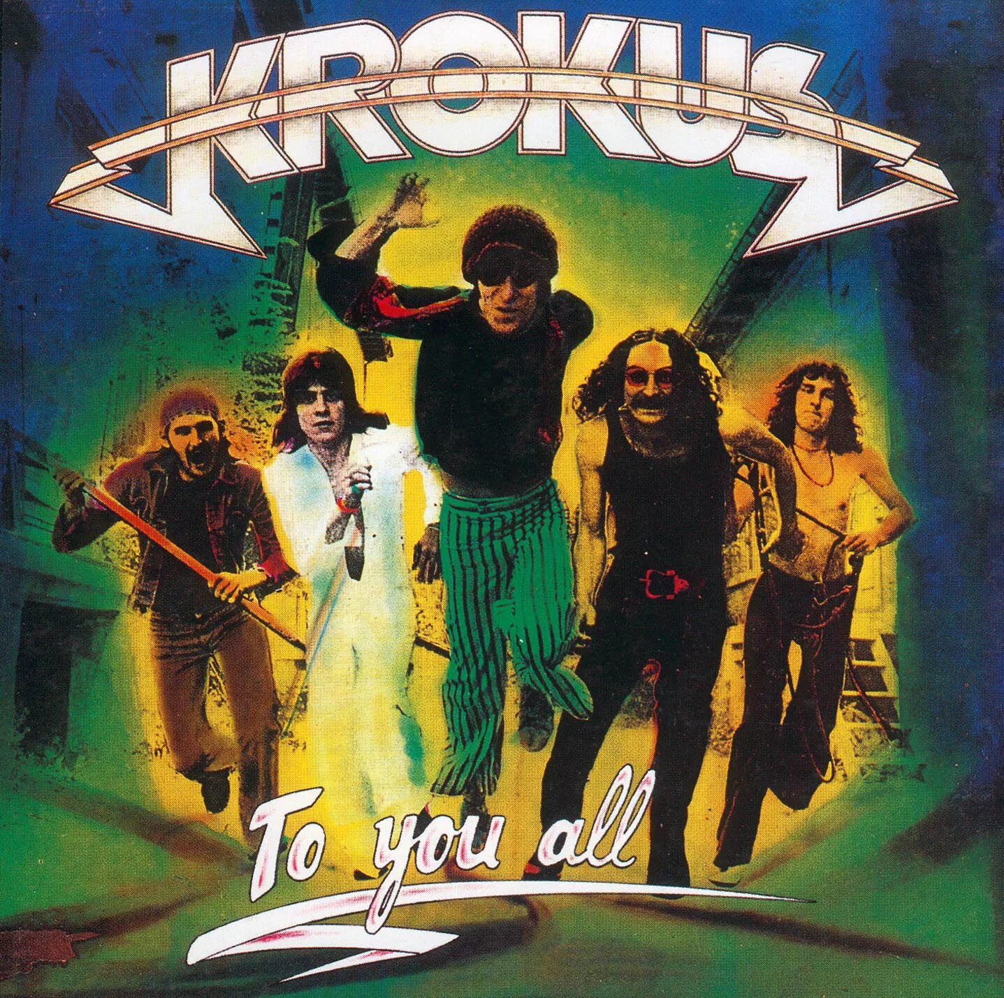 Группа Krokus. Krokus группа 1980. Krokus to you all 1977. Krokus группа обложка.
