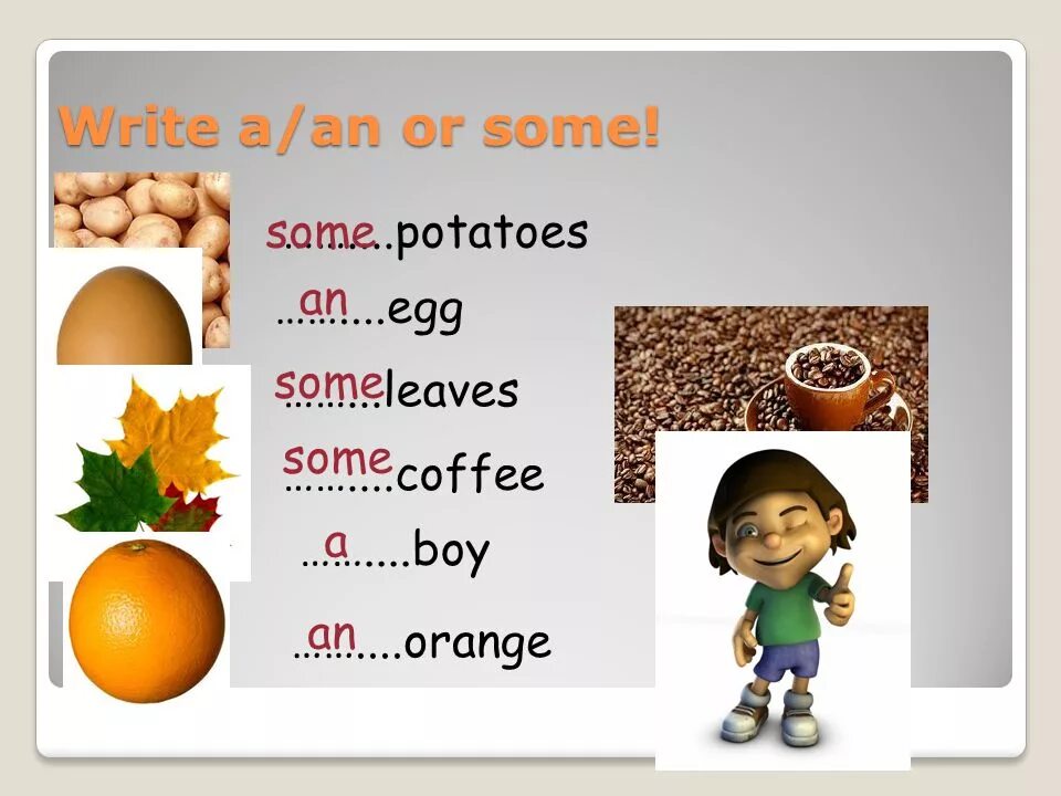 2 write a an or some. Some Potatoes или a Potatoes. Some Eggs или an. Some Eggs или an Eggs. Potato some или a.