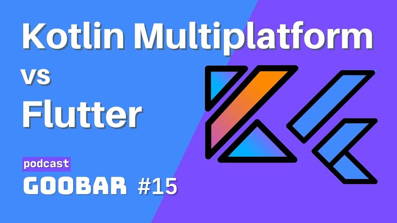 Flutter kotlin. Kotlin multiplatform. kotlin multiplatform, flutter. kotlin vs flutter. flutter dev podcast.
