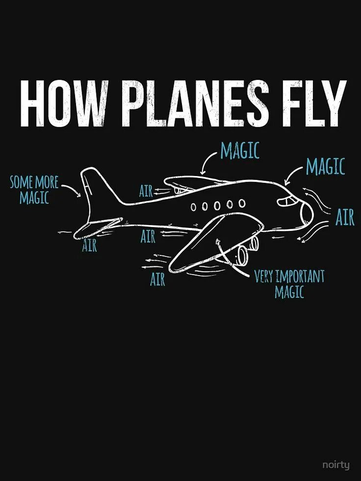 She flies planes. How planes Fly. How planes Fly Magic. How planes Fly t Shirt. Fly Engineer.