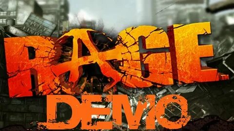 Rage demo