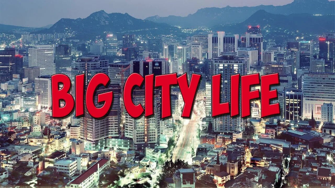 Big city life de lacure v. Big City Life игра. Big City Life картинки. Big City Life обои. Big City Life big City Life.