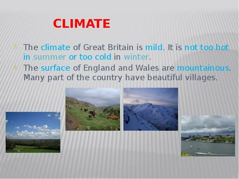 Климат на английском. Climate in great Britain. The climate of great Britain is.