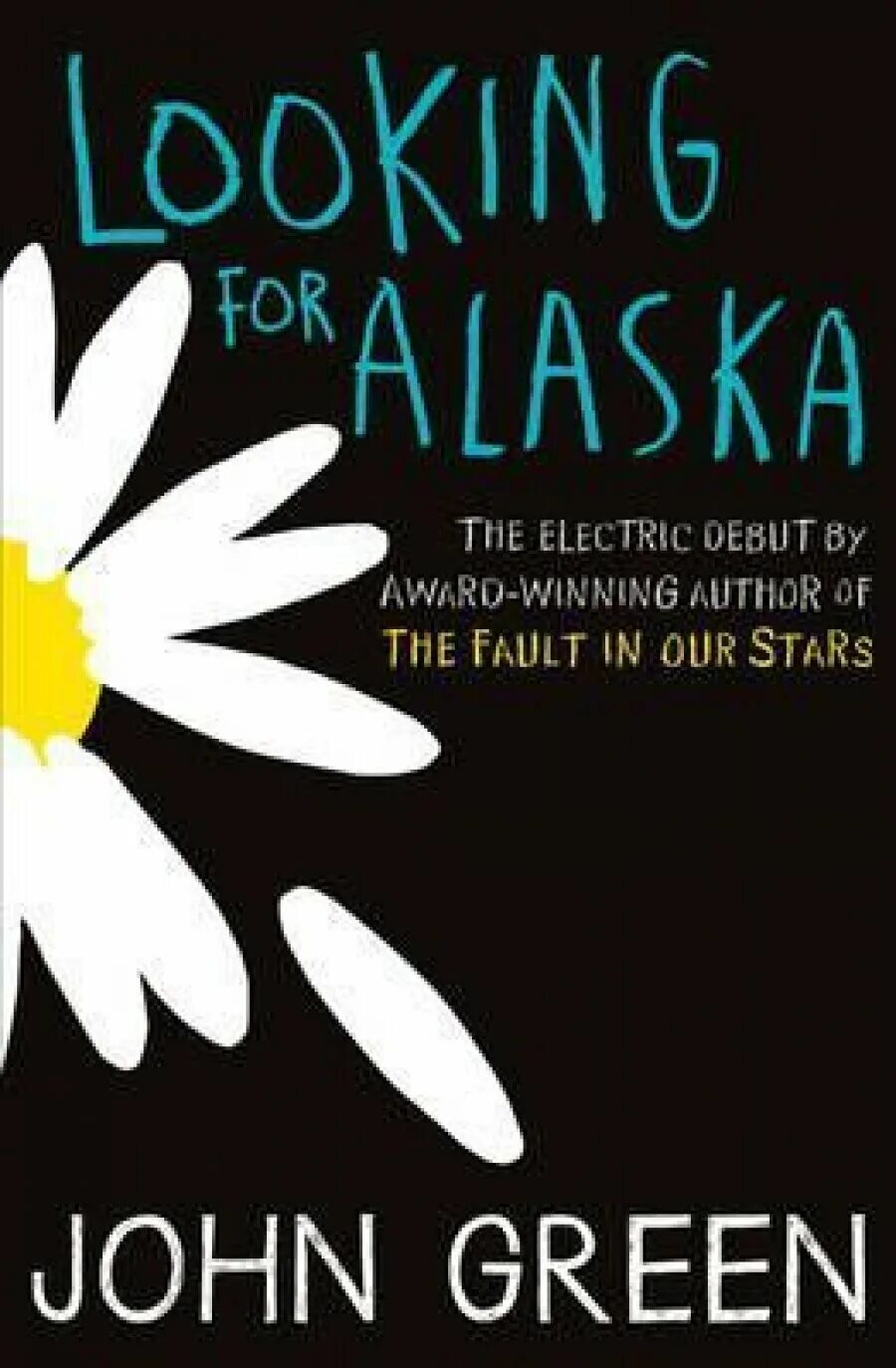 В поисках аляски краткое содержание. Looking for alaska книга. john green looking for alaska. в поисках аляски. джон грин. в поисках аляски книга обложка.
