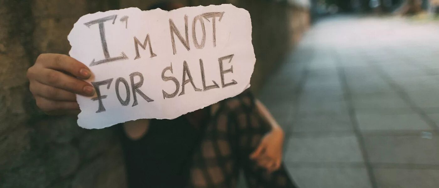 For sale. End Human trafficking. Human for sale. I m not understanding