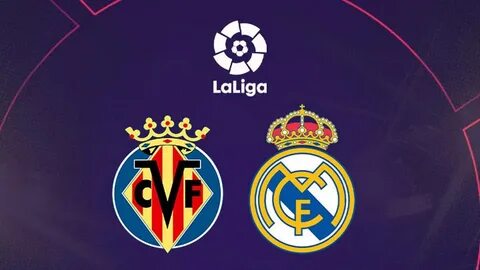 Real madrid vs villarreal
