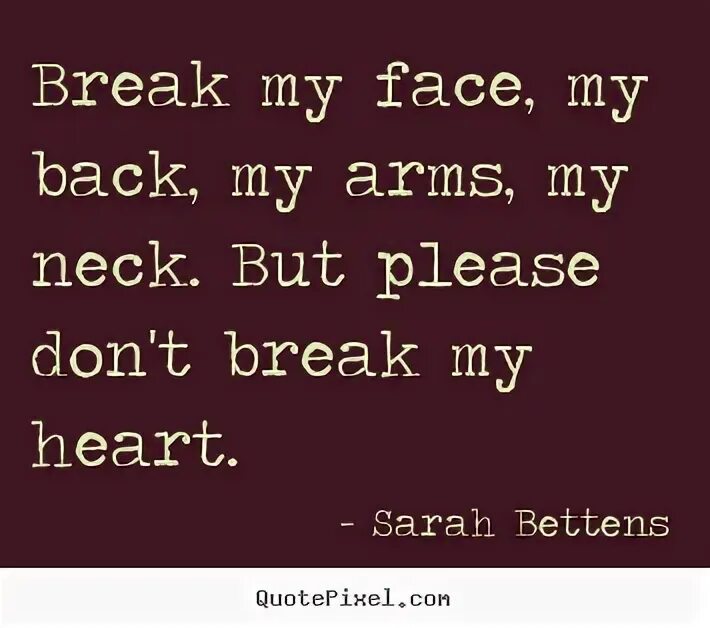 Dont broke. Please don't Break my Heart. Break my Heart перевод. Плиз донт брейк май Харт. Please don t Break my Heart перевод.