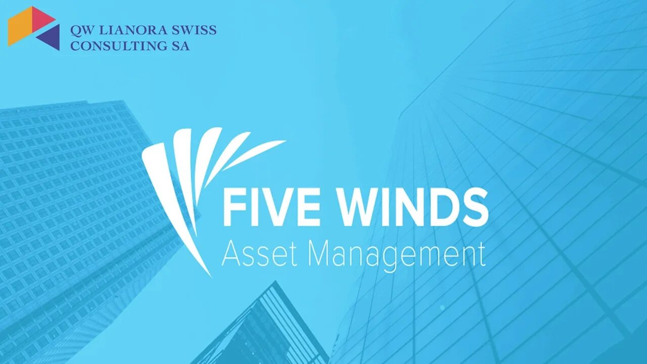 Компания Five Winds Asset Management. Пять ветров. Five Winds Asset Management 2023. Five Winds Asset Management май 2022.
