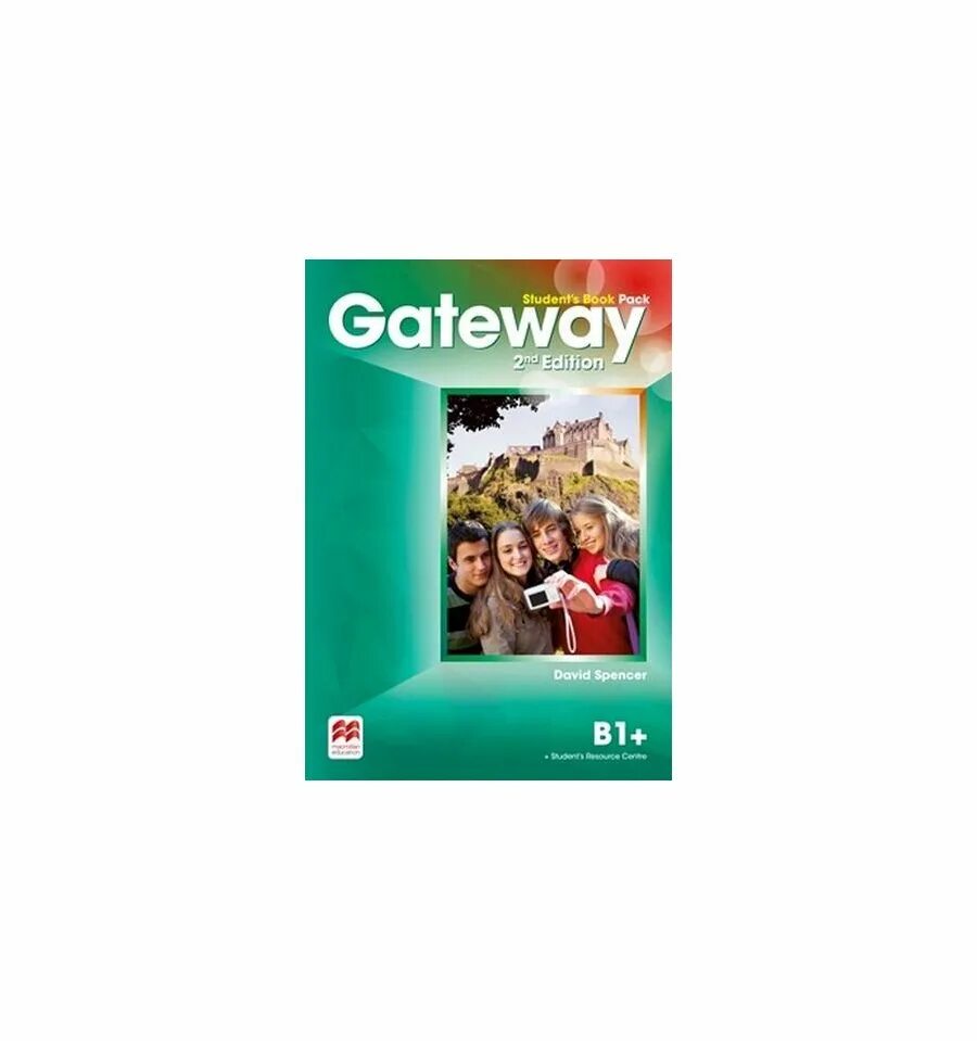 Gateway student s book answers. Учебник Gateway b1+ 2nd Edition student's book Premium Pack. David Spencer Gateway b1+ student's book 1 Edition answer. Gateway b1 2nd Edition. Gateway b1+ 2nd Edition student's book Pack.